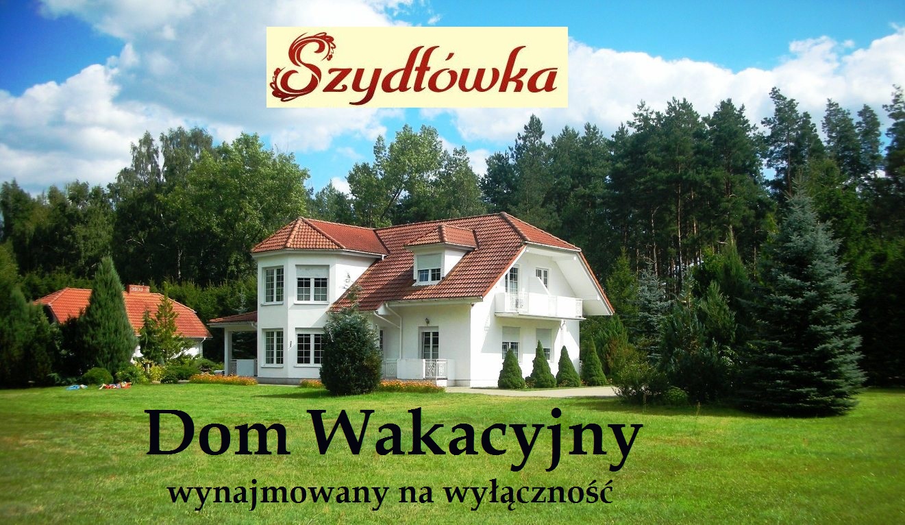 RYDZEWO Szydłówka Dom Wakacyjny